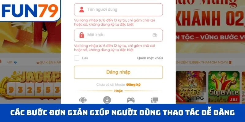 ĐĂNG NHẬP FUN79 Các bước đơn giản giúp người dùng thao tác dễ dàng