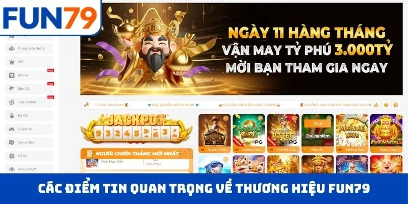 Trang Chủ Các điểm tin quan trọng về thương hiệu FUN79