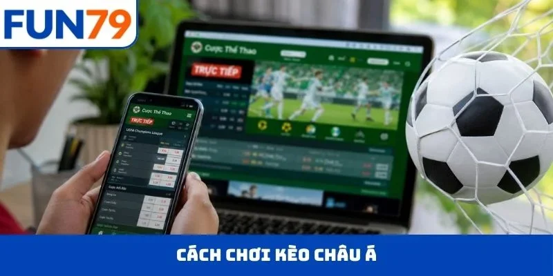 kèo châu á