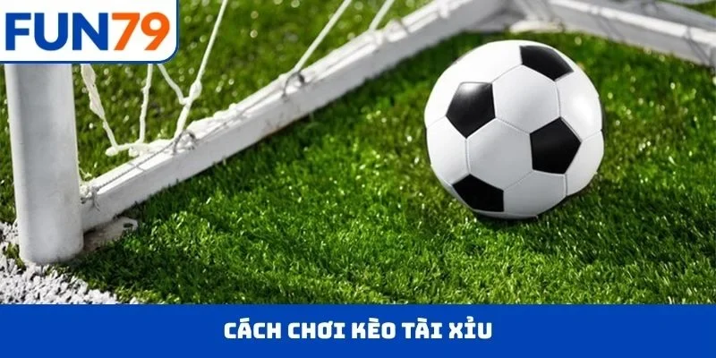 kèo tài xỉu