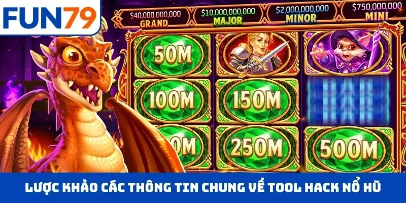 Tool Hack Nổ Hũ 2026 – Giải Pháp Công Nghệ, Rinh Về Thưởng Lớn Lược khảo các thông tin chung về tool hack nổ hũ hiện nay